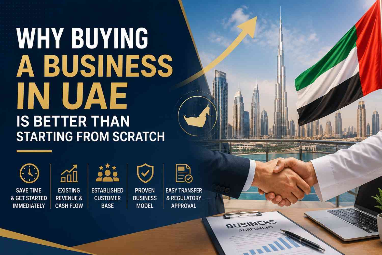 Why Buying a Business in UAE Is Better Than Starting From Scratch